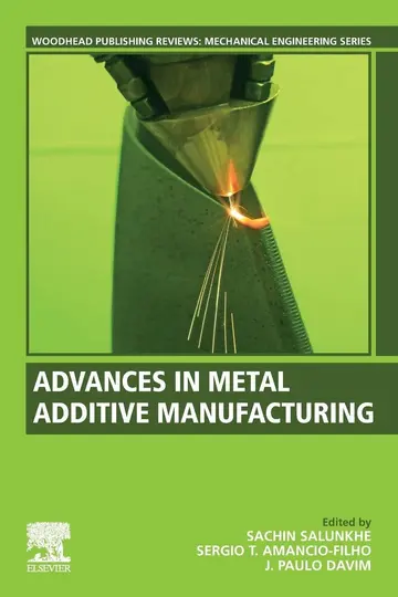 Cover of Advances in Metal Additive Manufacturing