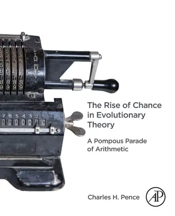 Cover of The Rise of Chance in Evolutionary Theory