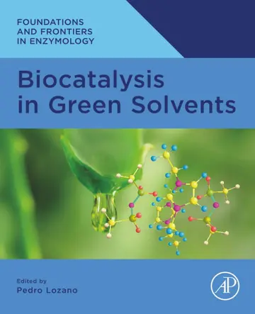 Cover of Biocatalysis in Green Solvents
