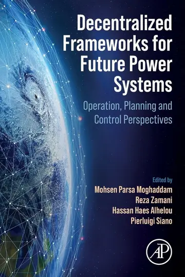 Cover of Decentralized Frameworks for Future Power Systems