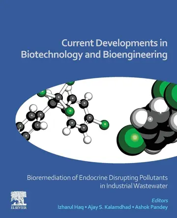 Cover of Bioremediation of Endocrine Disrupting Pollutants in Industrial Wastewater