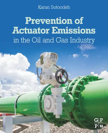 Cover of Prevention of Actuator Emissions in the Oil and Gas Industry
