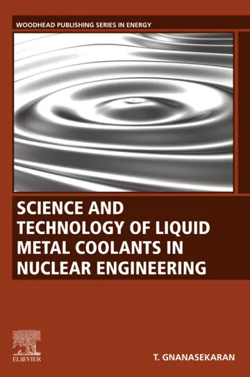 Cover of Science and Technology of Liquid Metal Coolants in Nuclear Engineering