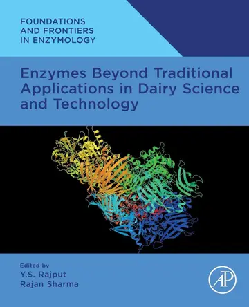 Cover of Enzymes Beyond Traditional Applications in Dairy Science and Technology