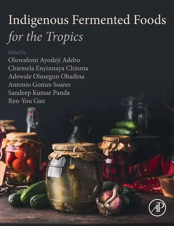 Cover of Indigenous Fermented Foods for the Tropics