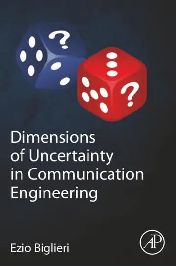 Cover of Dimensions of Uncertainty in Communication Engineering