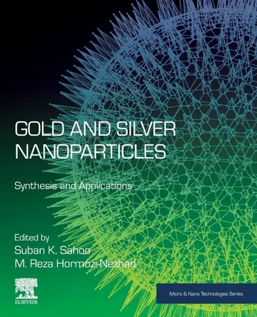 Cover of Gold and Silver Nanoparticles