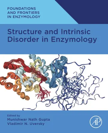Cover of Structure and Intrinsic Disorder in Enzymology