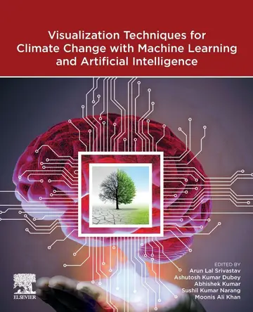 Cover of Visualization Techniques for Climate Change with Machine Learning and Artificial Intelligence