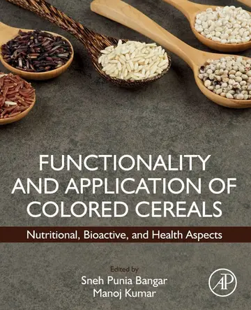 Cover of Functionality and Application of Colored Cereals
