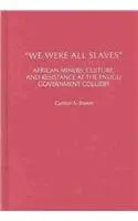 Cover of We are All Slaves