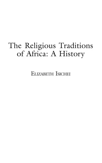 Cover of The Religious Traditions of Africa