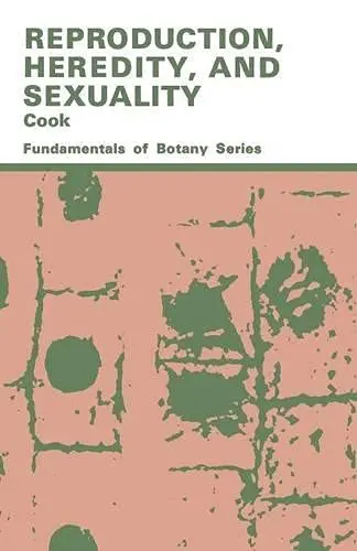Cover of Reproduction, Heredity and Sexuality