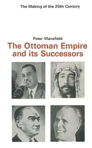 Cover of Ottoman Empire and Its Successors