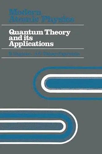 Cover of Quantum Theory and Its Applications (Pt. 2)