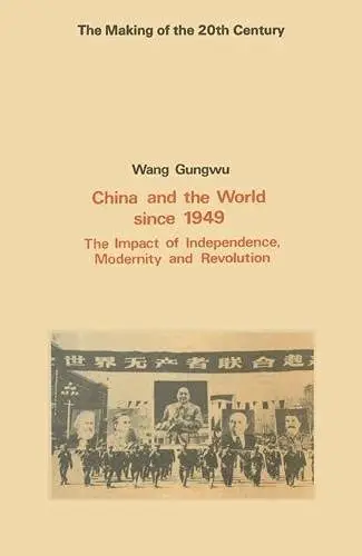 Cover of China and the World Since 1949