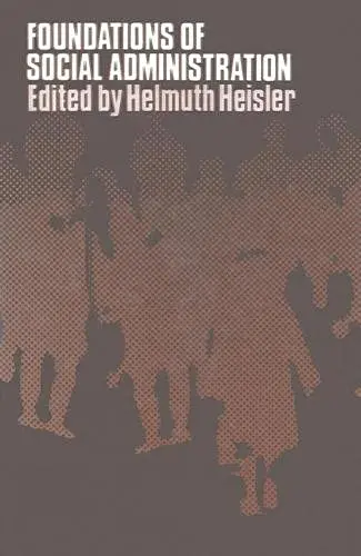 Cover of Foundations of Social Administration