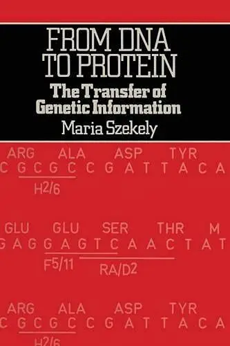 Cover of From Deoxyribonucleic Acid to Protein