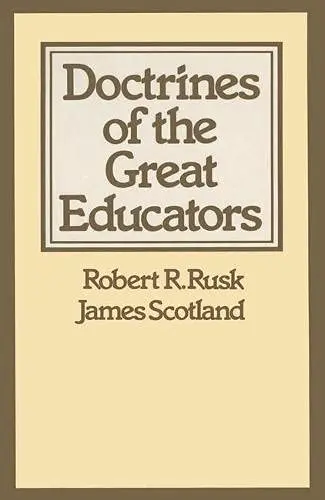 Cover of Doctrines of the Great Educators