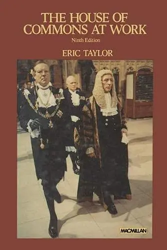 Cover of The House of Commons at Work