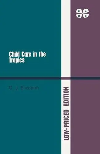 Cover of Child Care in the Tropics