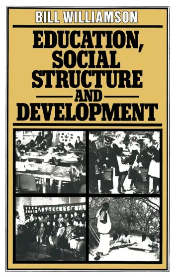 Cover of Education, Social Structure and Development