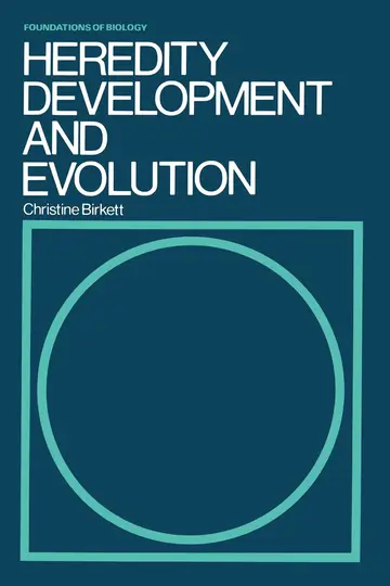 Cover of Heredity, Development and Evolution
