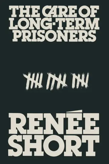 Cover of Care of Long Term Prisoners