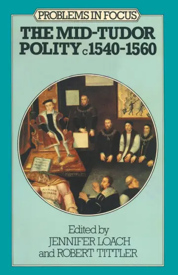 Cover of The Mid-Tudor Polity, 1540-60