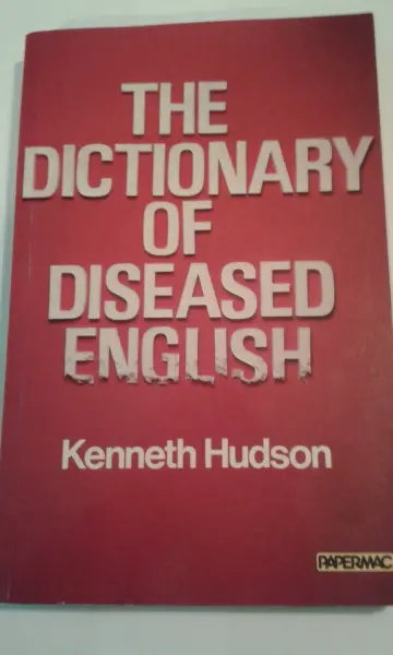 Cover of Dictionary of Diseased English
