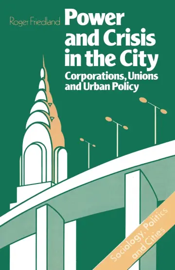Cover of Power and Crisis in the City