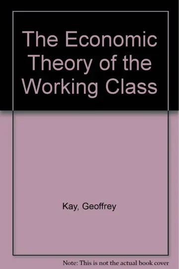 Cover of The Economic Theory of the Working Class