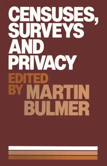 Cover of Censuses, Surveys and Privacy