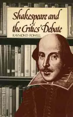 Cover of Shakespeare and the Critics' Debate