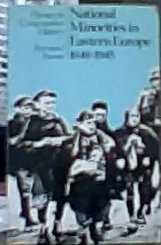 Cover of National Minorities in Eastern Europe, 1848-1945