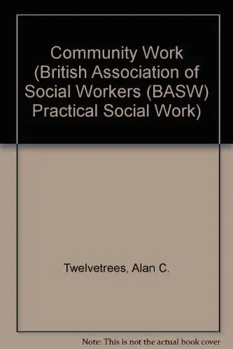 Cover of Community Work (British Association of Social Workers (BASW) Practical Social Work)