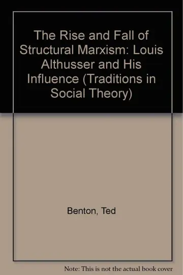 Cover of The Rise and Fall of Structural Marxism