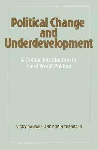 Cover of Political Change and Underdevelopment