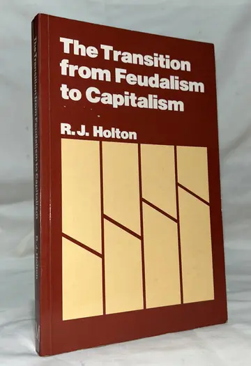 Cover of The Transition from Feudalism to Capitalism