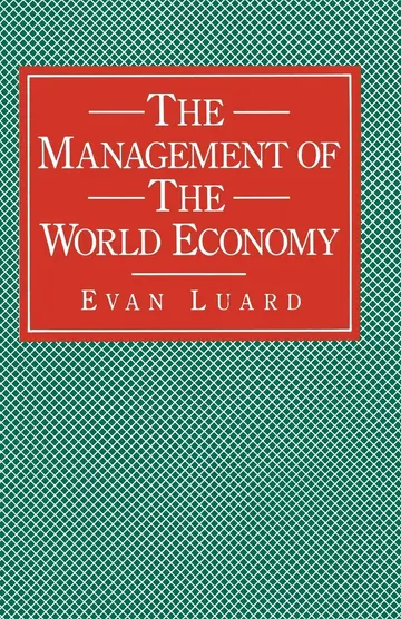 Cover of The Management of the World Economy