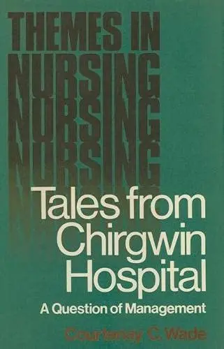 Cover of Tales from Chirgwin Hospital