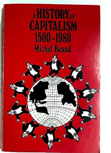 Cover of A History of Capitalism, 1500-1980