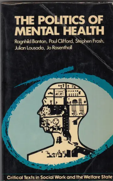 Cover of The Politics of Mental Health