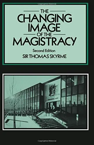 Cover of The Changing Image of the Magistracy