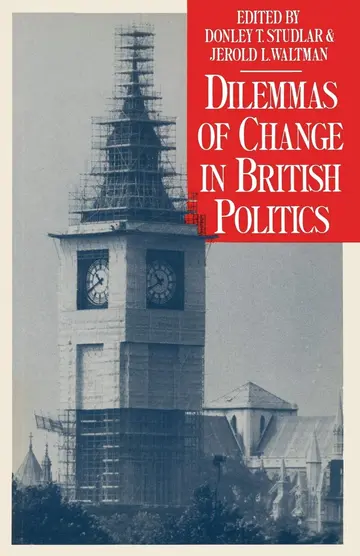 Cover of Dilemmas of Change in British Politics