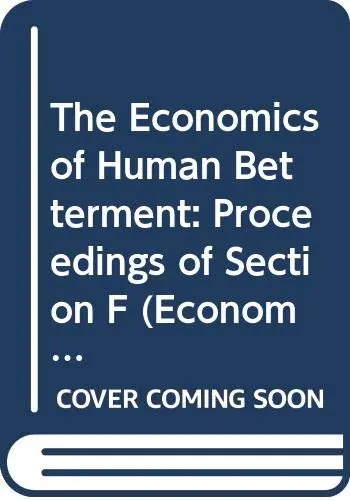 Cover of The Economics of Human Betterment