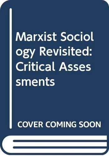 Cover of Marxist Sociology Revisited