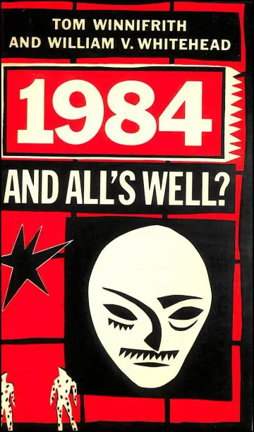 Cover of 1984 and All's Well?