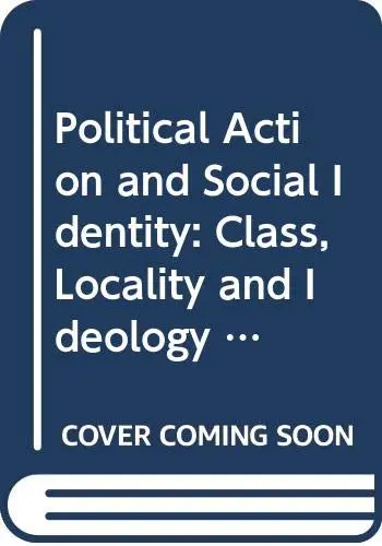 Cover of Political Action and Social Identity