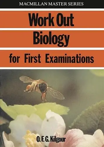 Cover of Work Out Biology 'O' Level and GCSE